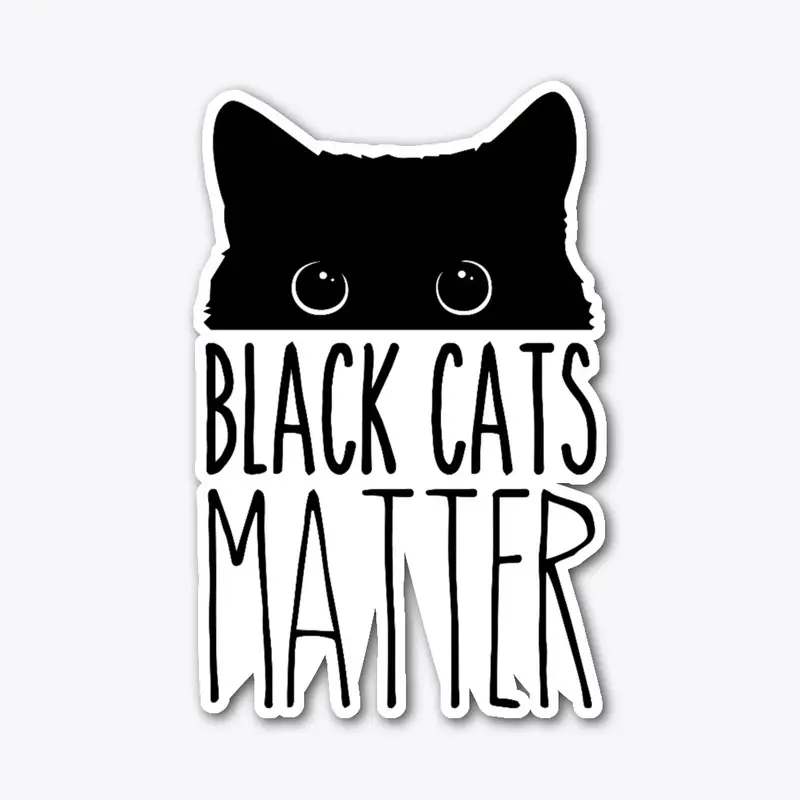 Black Cats Matter